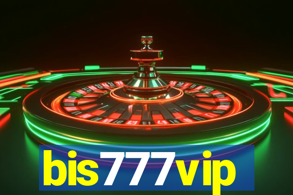 bis777vip