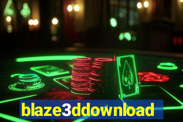 blaze3ddownload