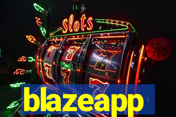 blazeapp