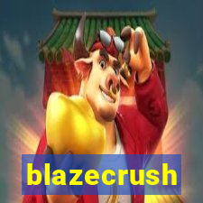 blazecrush