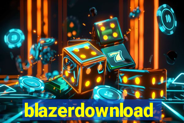 blazerdownload