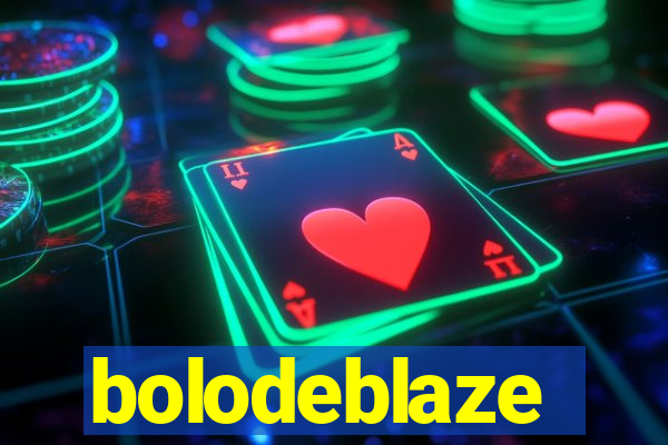 bolodeblaze