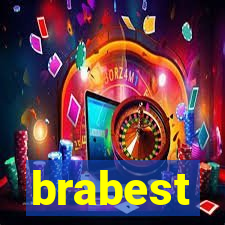 brabest