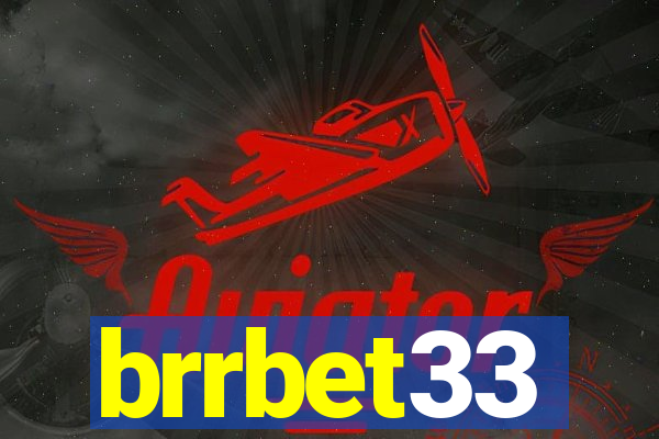 brrbet33