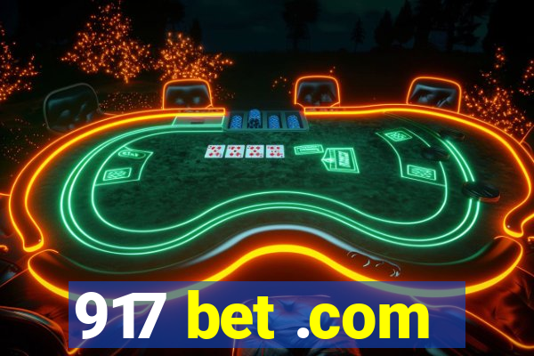 917 bet .com