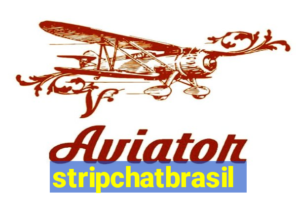 stripchatbrasil