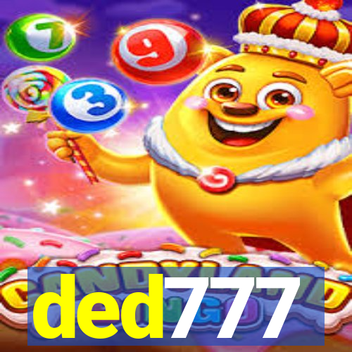 ded777