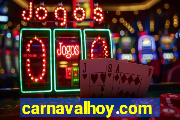 carnavalhoy.com