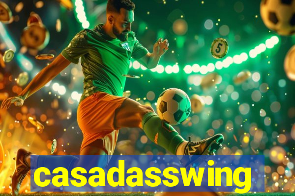 casadasswing