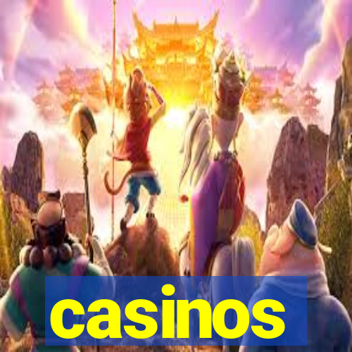 casinos