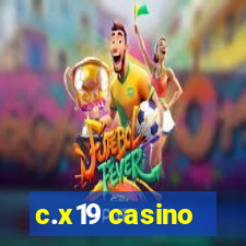 c.x19 casino