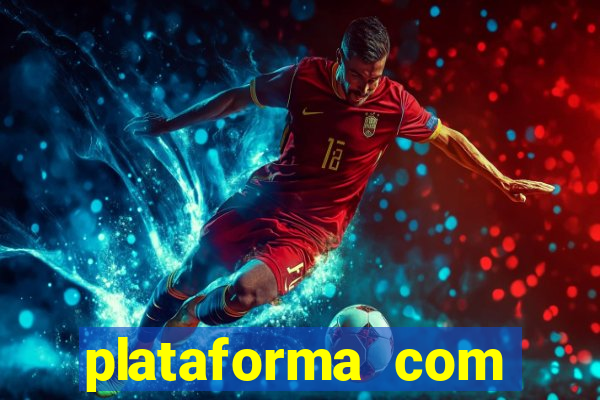 plataforma com bonus de cadastro fortune tiger