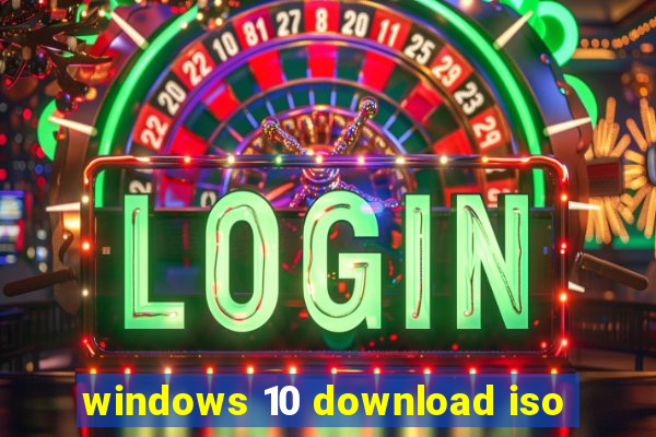 windows 10 download iso