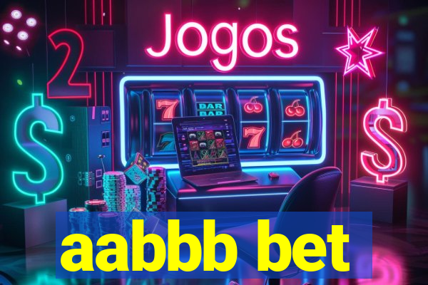 aabbb bet