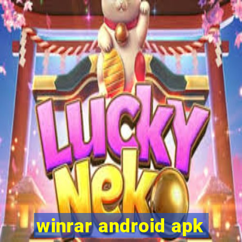 winrar android apk