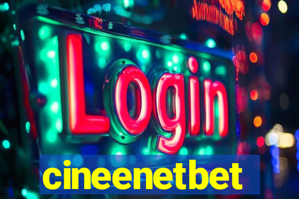 cineenetbet