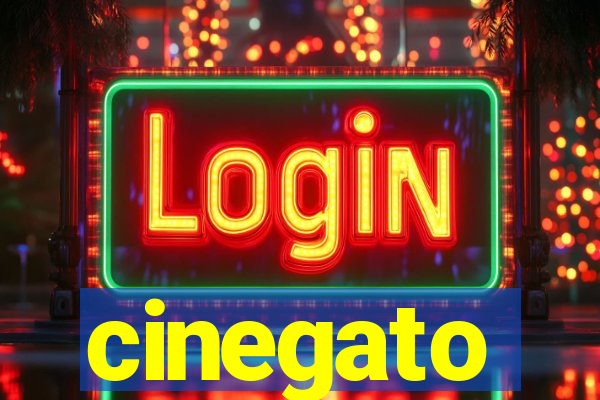 cinegato