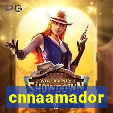 cnnaamador