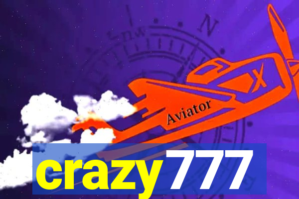 crazy777