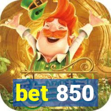 bet 850