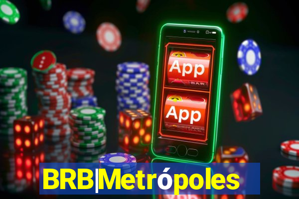 BRB|Metrópoles