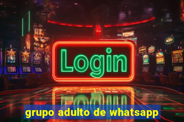 grupo adulto de whatsapp