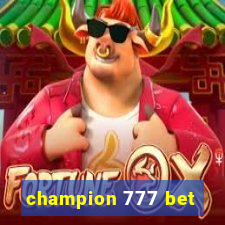 champion 777 bet