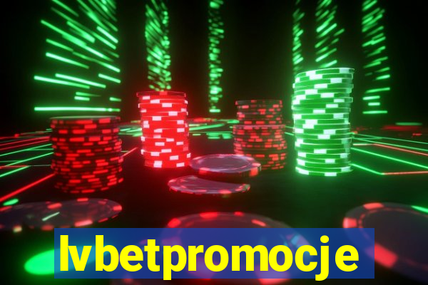 lvbetpromocje