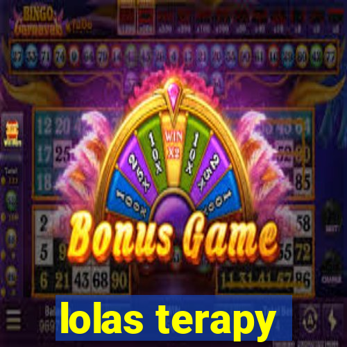 lolas terapy