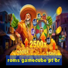 roms gamecube pt br