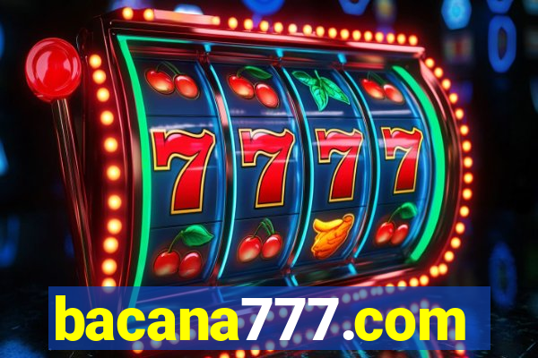 bacana777.com