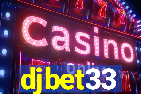 djbet33