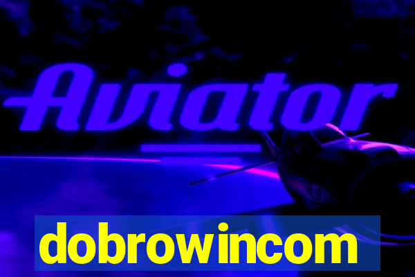 dobrowincom