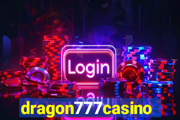 dragon777casino