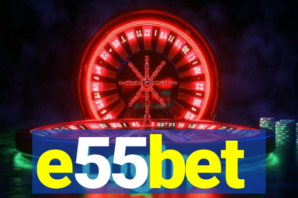 e55bet