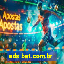 eds bet.com.br