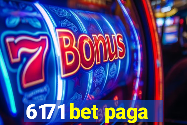 6171 bet paga