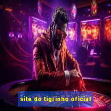 site do tigrinho oficial