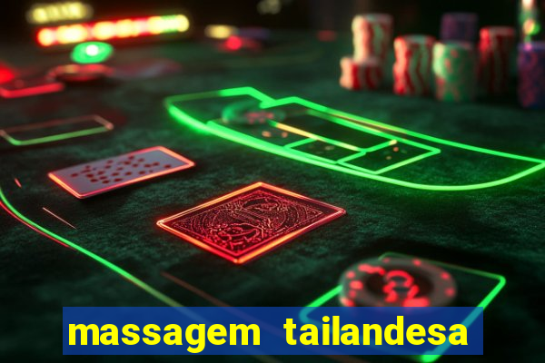 massagem tailandesa santos sp