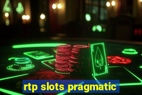 rtp slots pragmatic