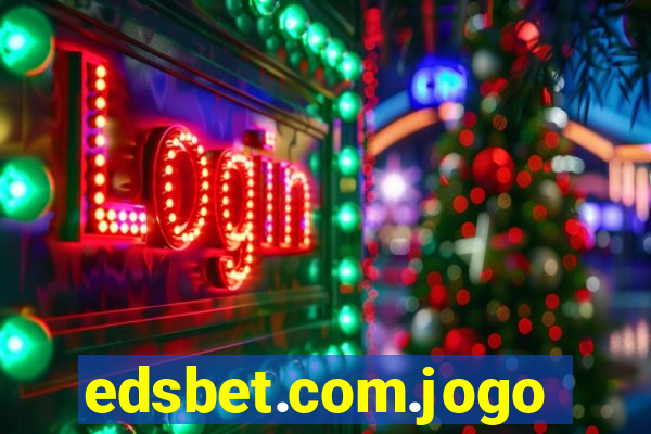 edsbet.com.jogos.app