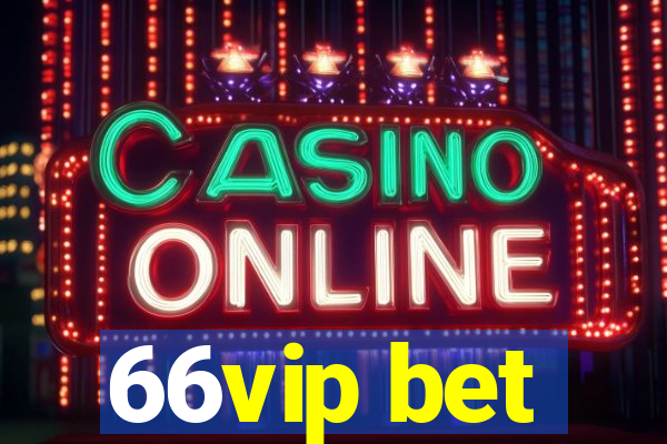 66vip bet