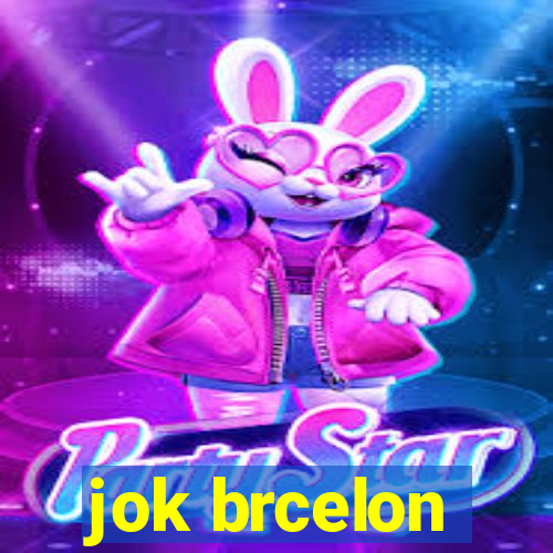 jok brcelon