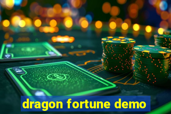 dragon fortune demo