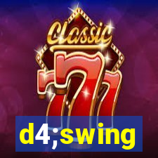 d4;swing