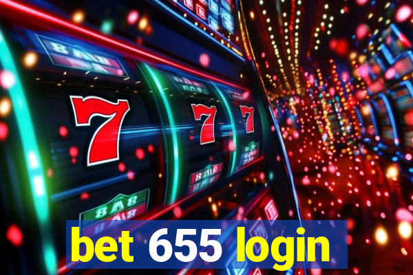 bet 655 login