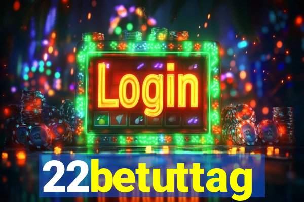 22betuttag