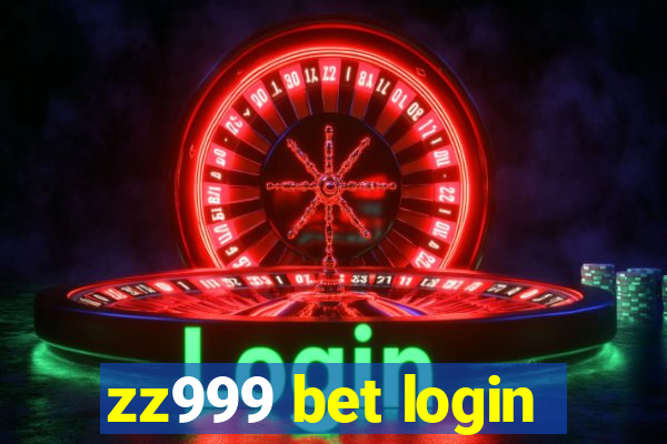 zz999 bet login