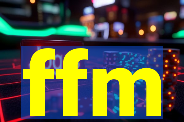 ffm