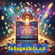 foliageslots.com